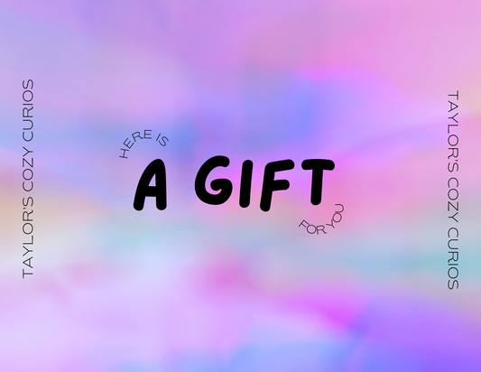 Taylor's Cozy Curios eGift Card